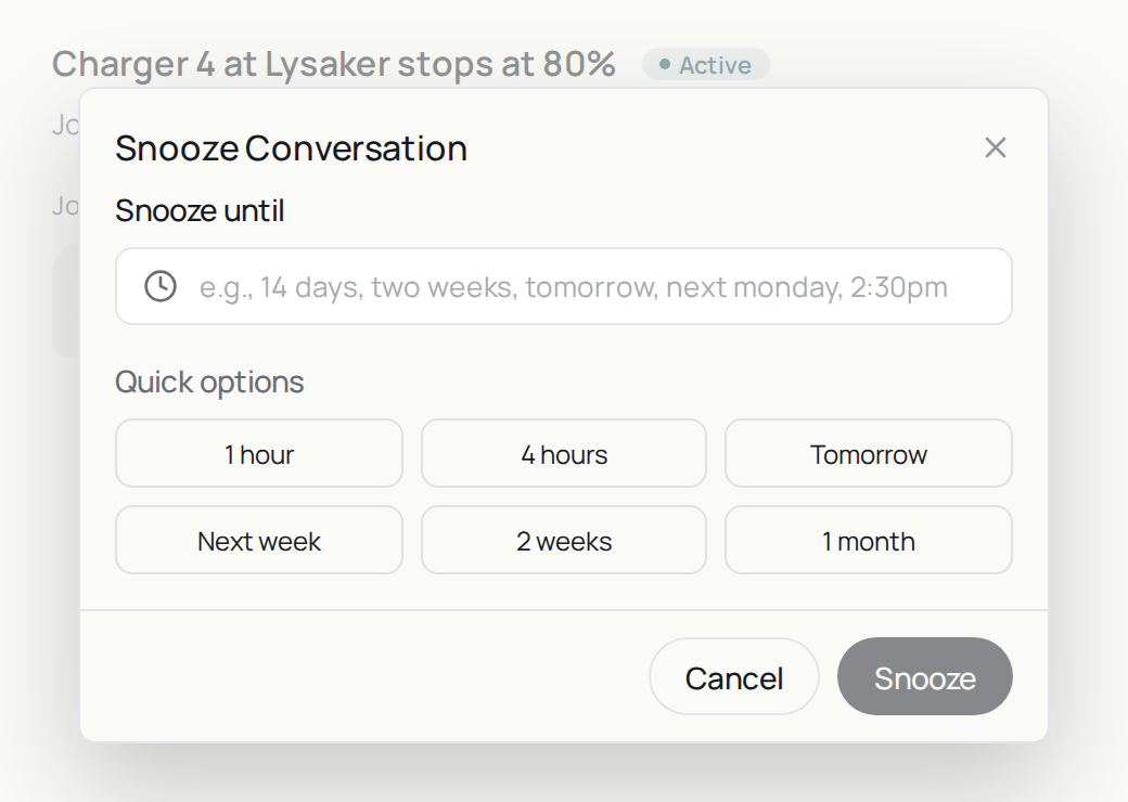 The Snooze Conversation dialog with the Snooze until field and six quick options